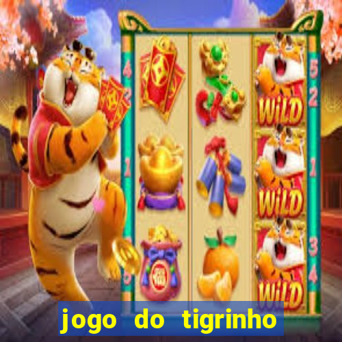 jogo do tigrinho deposito 1 real